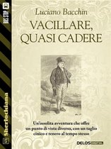 Sherlockiana - Vacillare, quasi cadere