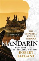 The Imperial China Trilogy - Mandarin