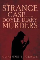 The Strange Case of the Doyle Diary Murders