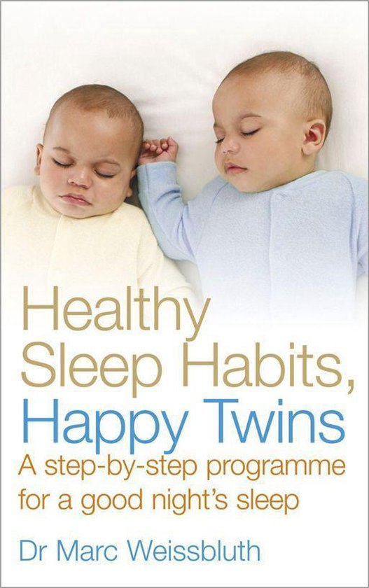 Healthy Sleep Habits, Happy Twins - cover