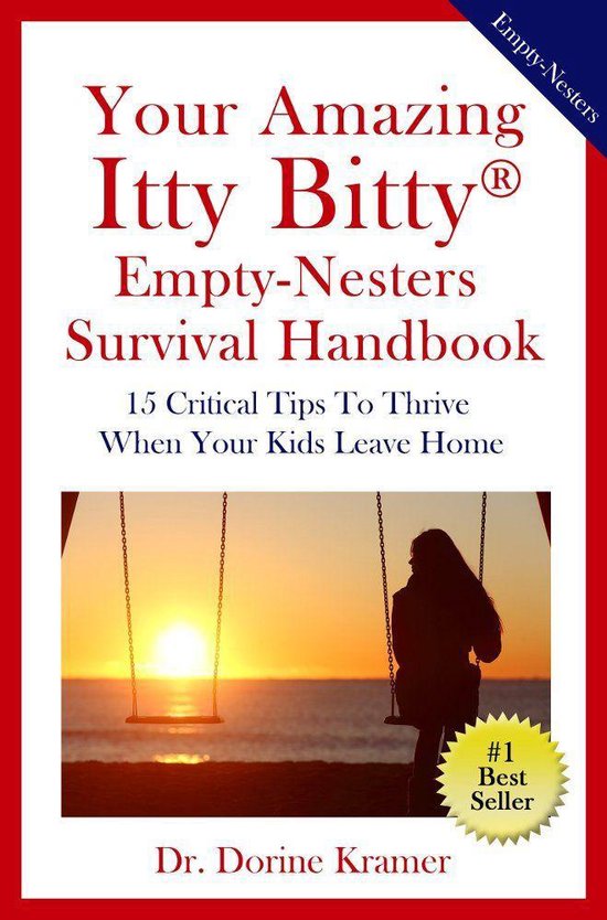 Your Amazing Itty Bitty® Empty-Nester Survival Handbook - cover