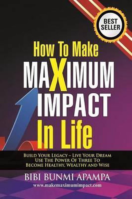 How to Make Maximum Impact in Life - cover