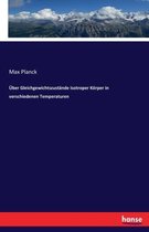 UEber Gleichgewichtszustande isotroper Koerper in verschiedenen Temperaturen