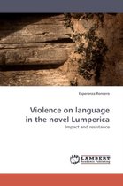 Violence on language in the novel Lumperica