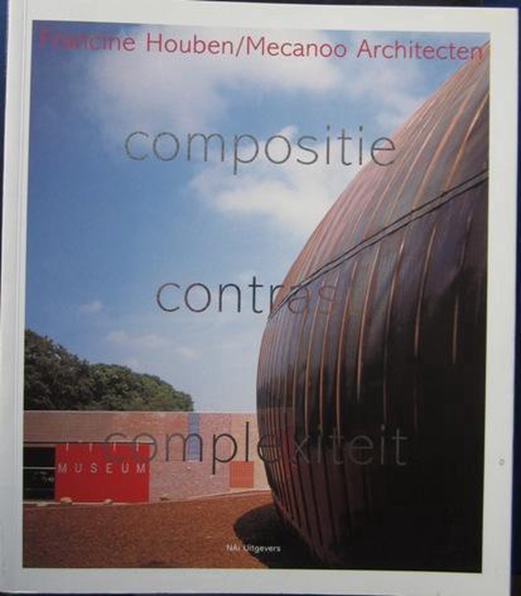 Houben francine / mecanoo architecten, Francine Houben | 9789056621902 |  Boeken | bol.com