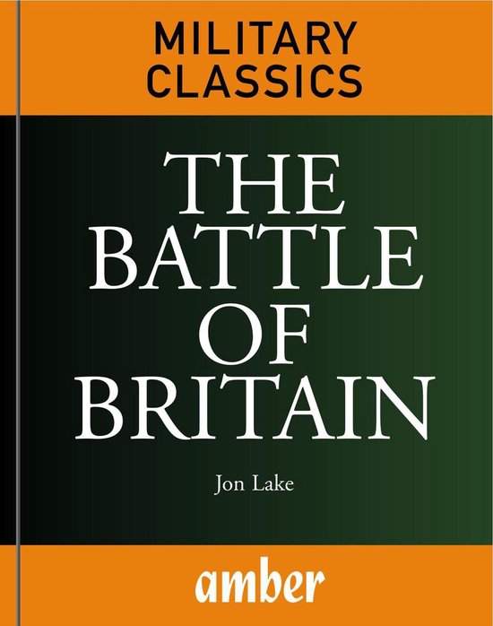 Battles of WWII - The Battle of Britain - cover