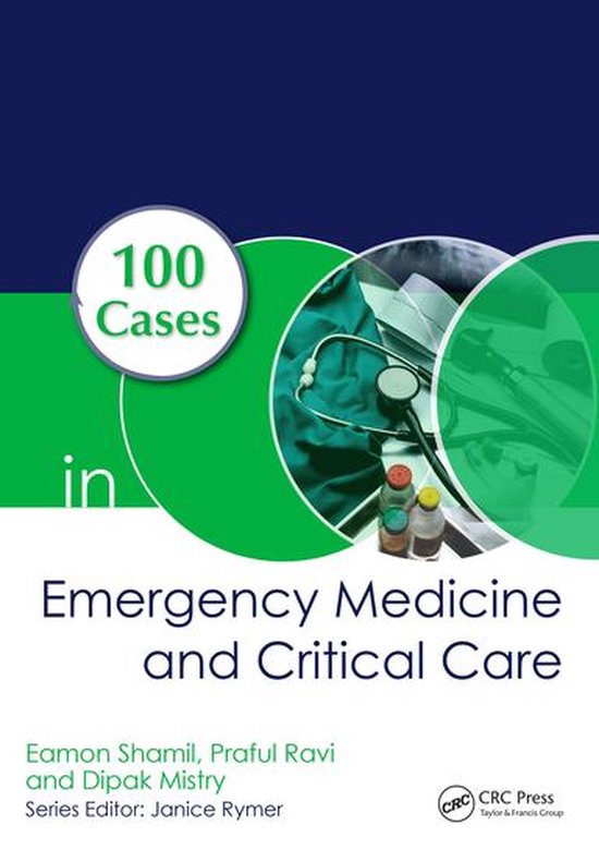 100 Cases - 100 Cases in Emergency Medicine and Critical Car ... - cover