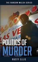 Politics of Murder