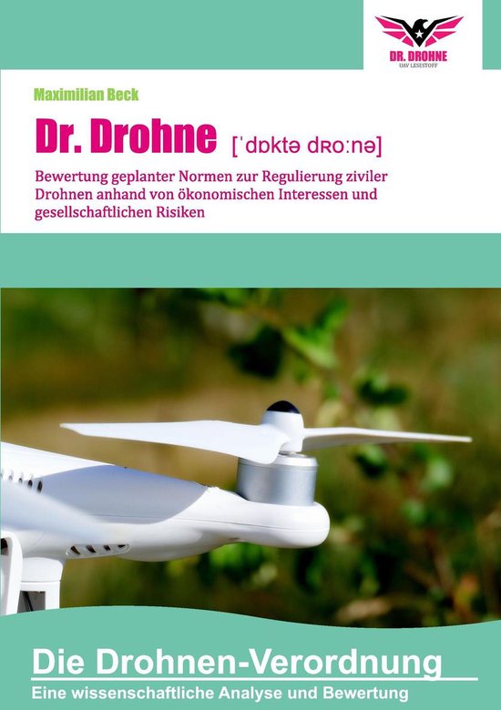 Dr. Drohne: Die Drohnen-Verordnung - cover