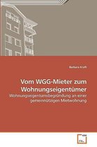 Vom WGG-Mieter zum Wohnungseigentümer