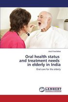 Oral Health Status and Treatment Needs in Elderly in India