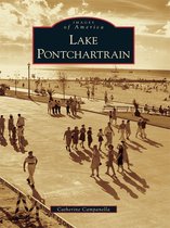 Images of America - Lake Pontchartrain