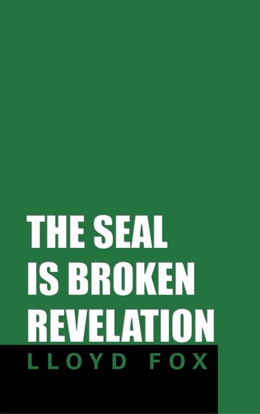 The Seal Is Broken Revelation - cover