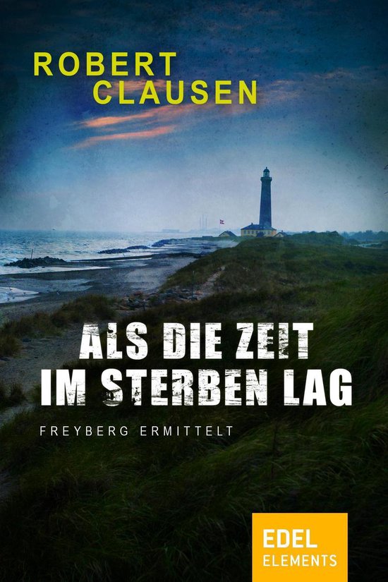 Als die Zeit im Sterben lag (ebook), Robert Clausen 9783955300562 Boeken