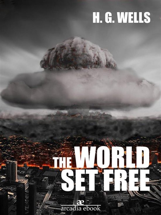 The World Set Free - cover