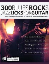 Guitar Licks in the Style Of...- 300 Blues, Rock and Jazz Licks for Guitar
