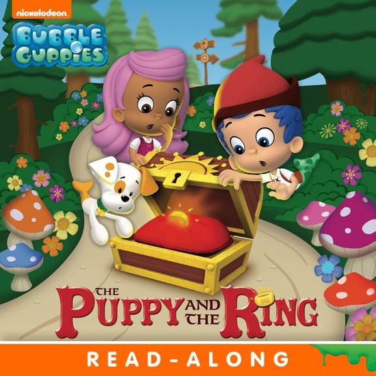 Bubble Guppies - The Puppy and the Ring Nickelodeon Read-Along (Bubble