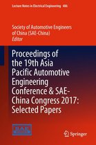 Lecture Notes in Electrical Engineering 486 - Proceedings of the 19th Asia Pacific Automotive Engineering Conference & SAE-China Congress 2017: Selected Papers