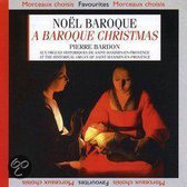 Noel Baroque - A Baroque Christmas / Pierre Bardon