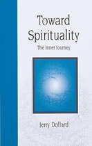 Toward Spirituality