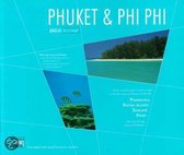 Phuket and Phi Phi