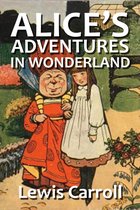 Halcyon Classics - Alice's Adventures in Wonderland (Revised Edition)