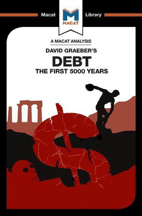 The Macat Library - An Analysis of David Graeber's Debt - cover