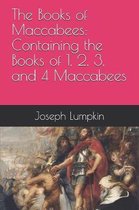 The Books of Maccabees