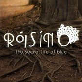 Roisin O - The Secret Life Of Blue (CD)