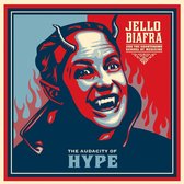 Jello Biafra And The Guantanamo School Of Medici - The Audacity Of Hype (LP)