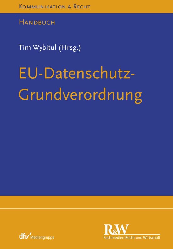 Kommunikation & Recht - EU-Datenschutz-Grundverordnung - cover