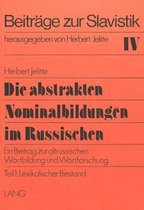 Die Abstrakten Nominalbildungen Im Russischen