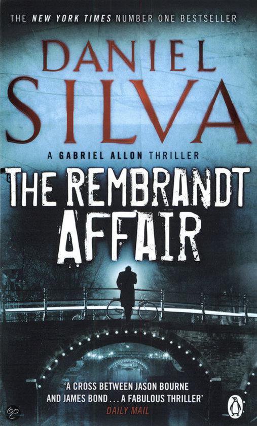 De voorkant van 'The Rembrandt Affair', een thriller van Daniel Silva, met een silhouet op een brug.