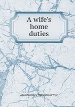 A wife's home duties