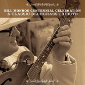 The Bill Monroe Centennial Celebrat
