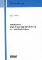 Kombinierte Drall-Druck-Gas-Zerstäubung von Metallschmelzen