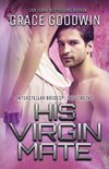 Interstellar Brides(r) Program: The Virgins- His Virgin Mate