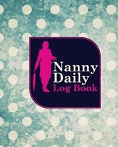 Nanny Daily Log Book