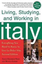 Living Studying Working in Italy