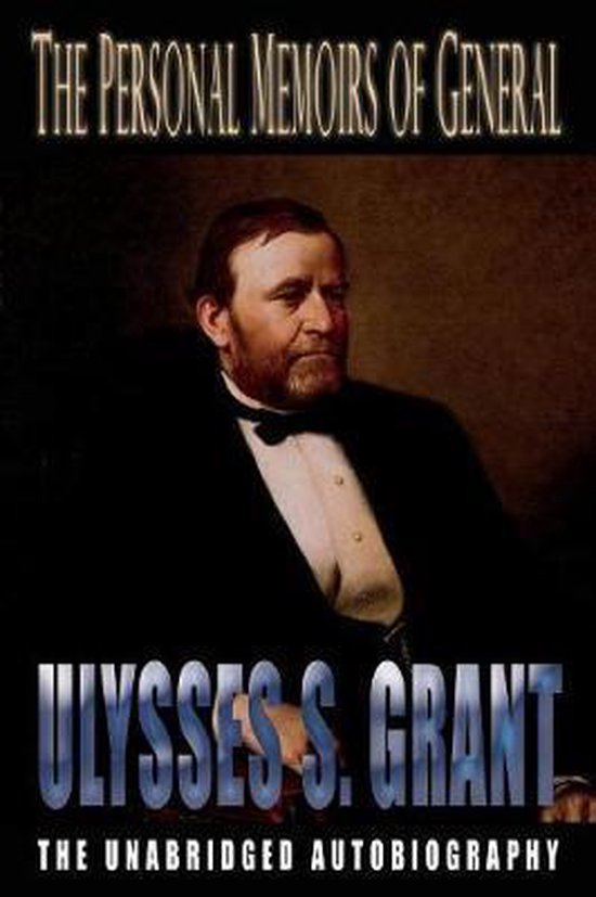 The Personal Memoirs of General Ulysses S. Grant - cover