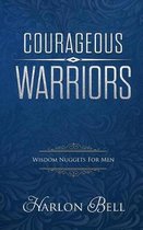 Courageous Warriors