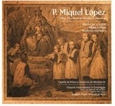 Capella De Musica & Escolania De Montserrat - P. Miquel Lopez. Musica Per A Orgue (CD)