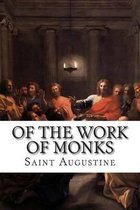 Of the Work of Monks