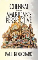 Chennai from an American’S Perspective