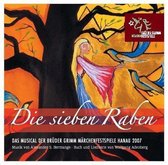 Die Sieben Raben-Das Musi