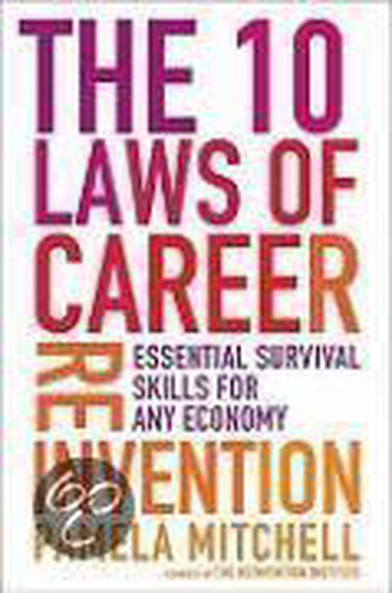 The 10 Laws of Career Reinvention, Pamela Mitchell | 9780525951469 ...