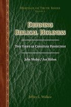 Defining Biblical Holiness