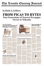 From Picas to Bytes: Four Generations of Seacrest Newspaper Service to Nebraska