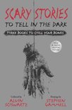 Scary Stories- Scary Stories to Tell in the Dark: Three Books to Chill Your Bones