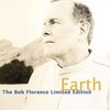 Earth: The Bob Florence Limited Edition